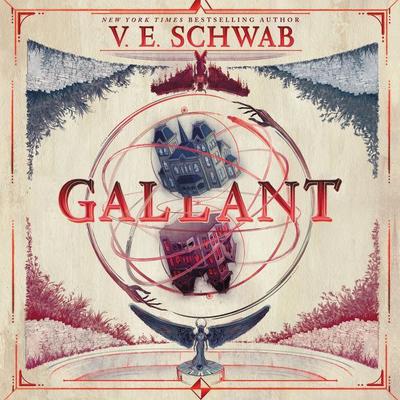 Gallant by V. E. Schwab audiobook