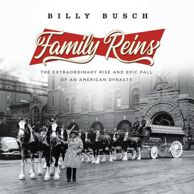Family Reins by Billy Busch audiobook