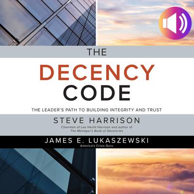 The Decency Code by  Steve Harrison audiobook