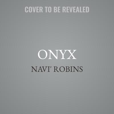 Onyx by Navi' Robins audiobook