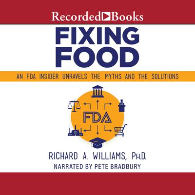 Fixing Food by Richard A. Williams audiobook