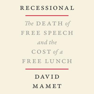 Recessional by David Mamet audiobook