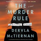 The Murder Rule by  Dervla McTiernan audiobook
