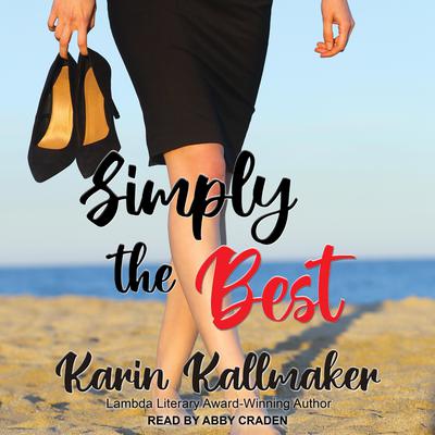 Simply the Best by Karin Kallmaker audiobook