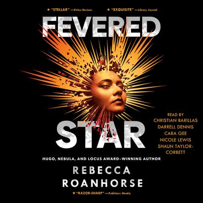 Fevered Star by Rebecca Roanhorse audiobook