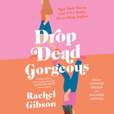 Drop Dead Gorgeous by Rachel Gibson audiobook