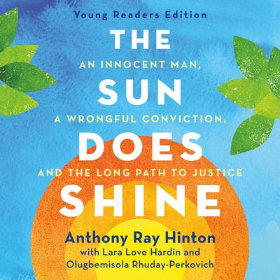 The Sun Does Shine (Young Readers Edition) by Lara Love Hardin audiobook