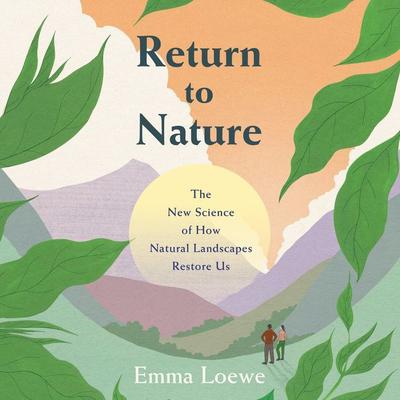 Return to Nature by Emma Loewe audiobook