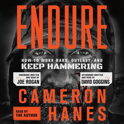 Endure by Cameron Hanes audiobook