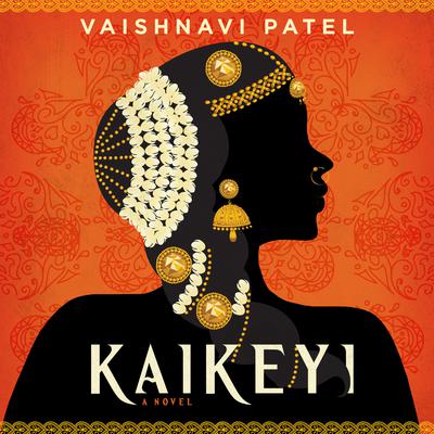 Kaikeyi by Vaishnavi Patel audiobook