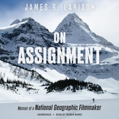 On Assignment by James R. Larison audiobook
