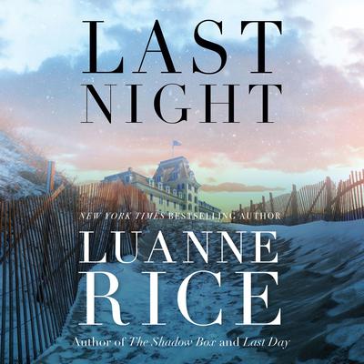 Last Night by Luanne Rice audiobook