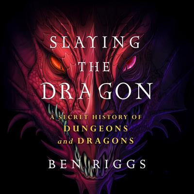 Slaying the Dragon by Ben Riggs audiobook