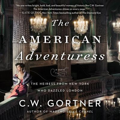 The American Adventuress by C. W. Gortner audiobook