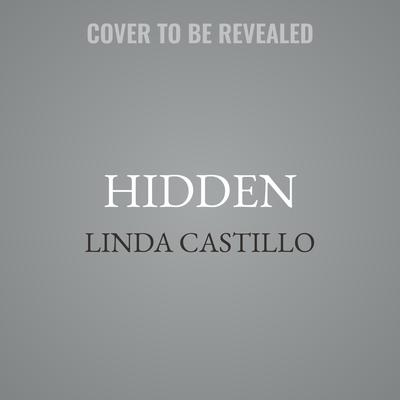 The Hidden One by Linda Castillo audiobook
