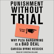 Punishment Without Trial by  Carissa Byrne Hessick audiobook