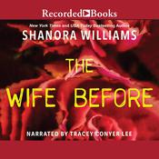 The Wife Before by  Shanora Williams audiobook