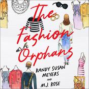 The Fashion Orphans by  Randy Susan Meyers audiobook