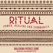 Ritual by  Malidoma Patrice Some audiobook