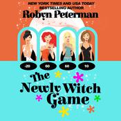 The Newly Witch Game by  Robyn Peterman audiobook