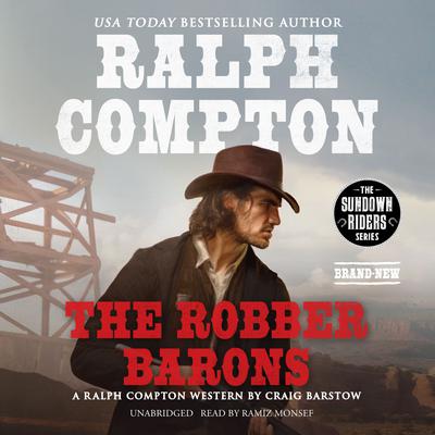 Ralph Compton The Robber Barons by Craig Barstow audiobook