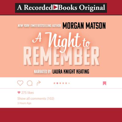 A Night to Remember by Morgan Matson audiobook