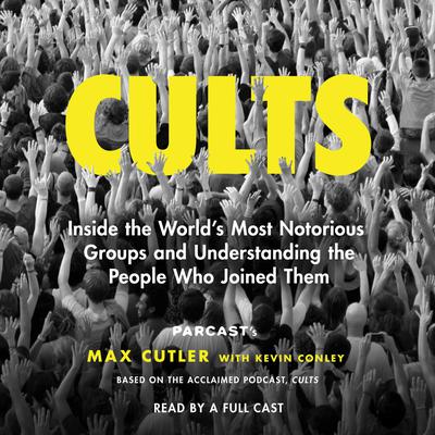 Cults by Max Cutler audiobook