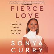 Fierce Love by  Sonya Curry audiobook