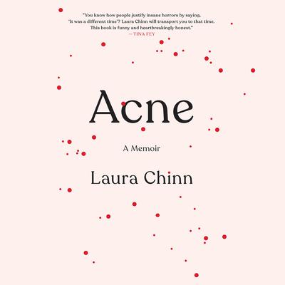 Acne by Laura Chinn audiobook