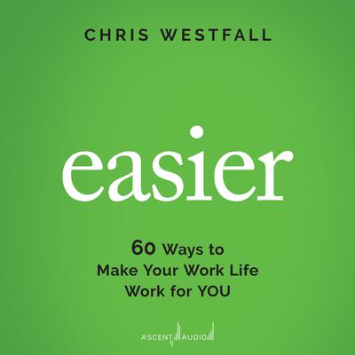 Easier by Chris Westfall audiobook