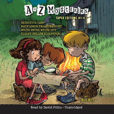 A to Z Mysteries Super Editions #1-4 by Ron Roy audiobook