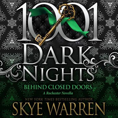 Behind Closed Doors by Skye Warren audiobook