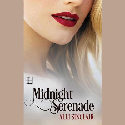 Midnight Serenade by Alli Sinclair audiobook