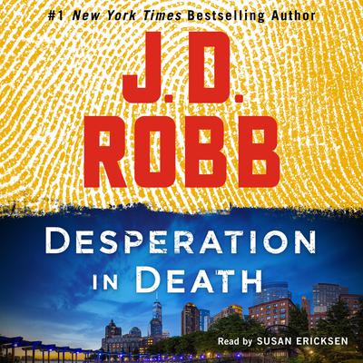 Desperation in Death by J. D. Robb audiobook