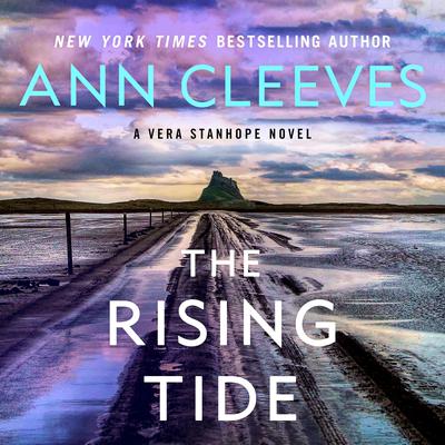 The Rising Tide by Ann Cleeves audiobook