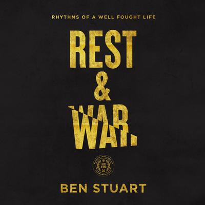 Rest and War by Ben Stuart audiobook