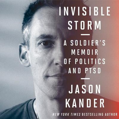 Invisible Storm by Jason Kander audiobook