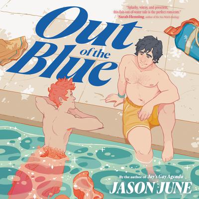 Out of the Blue by Jason June audiobook