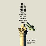 The False Cause by  Adam H. Domby audiobook