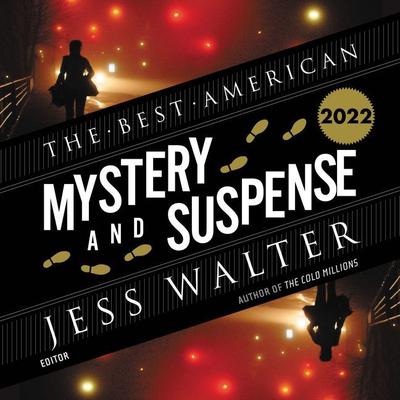 The Best American Mystery and Suspense 2022 by Jess Walter audiobook