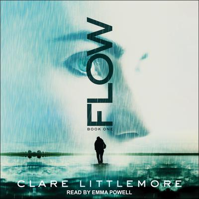 Flow by Clare Littlemore audiobook
