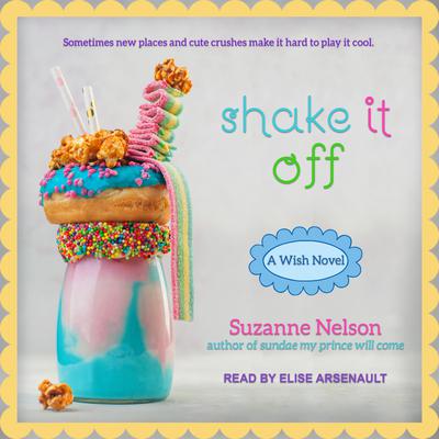 Shake It Off by Suzanne Nelson audiobook