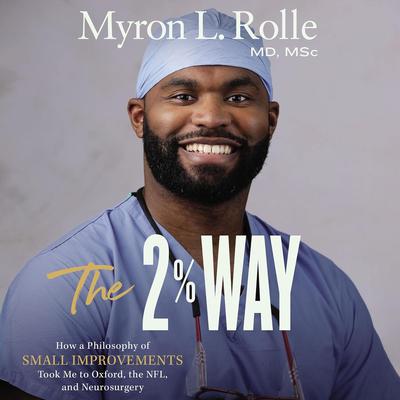 The 2% Way by Myron L. Rolle audiobook