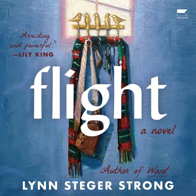 Flight by Lynn Steger Strong audiobook