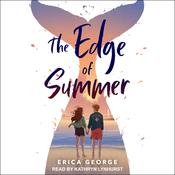 The Edge of Summer by  Erica George audiobook