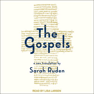 The Gospels by Sarah Ruden audiobook