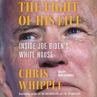 The Fight of His Life by Chris Whipple audiobook