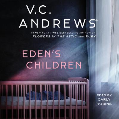 Eden's Children by V. C. Andrews audiobook