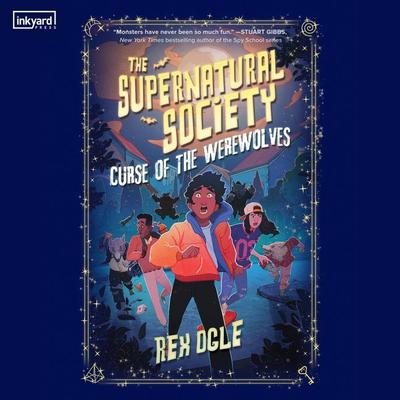 Curse of the Werewolves by Rex Ogle audiobook