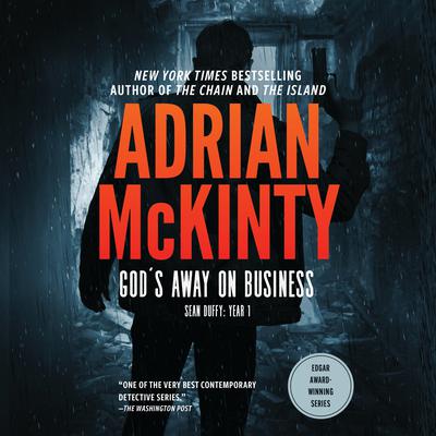 God’s Away on Business by Adrian McKinty audiobook
